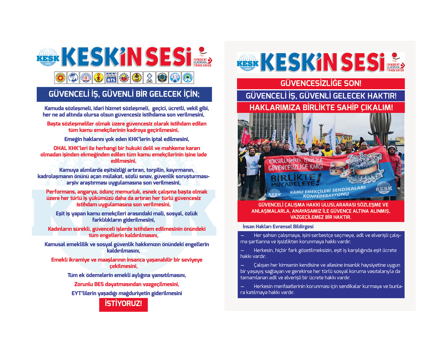 Güvencesizliğe Son, Güvenceli İş, Güvenli Gelecek Haktır!