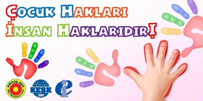 EĞİTİM SEN: 20 Kasım Dünya Çocuk Hakları Günü’nde Çocukların Yaşamlarına ve Haklarına Yönelik Tehditler Sürüyor!