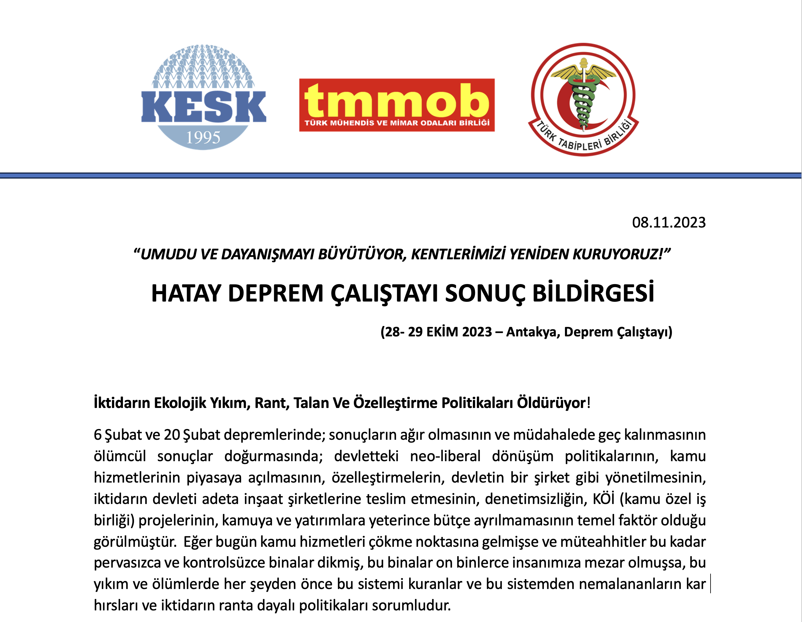 KESK, TMMOB, TTB:  HATAY DEPREM ÇALIŞTAYI SONUÇ BİLDİRGESİ
