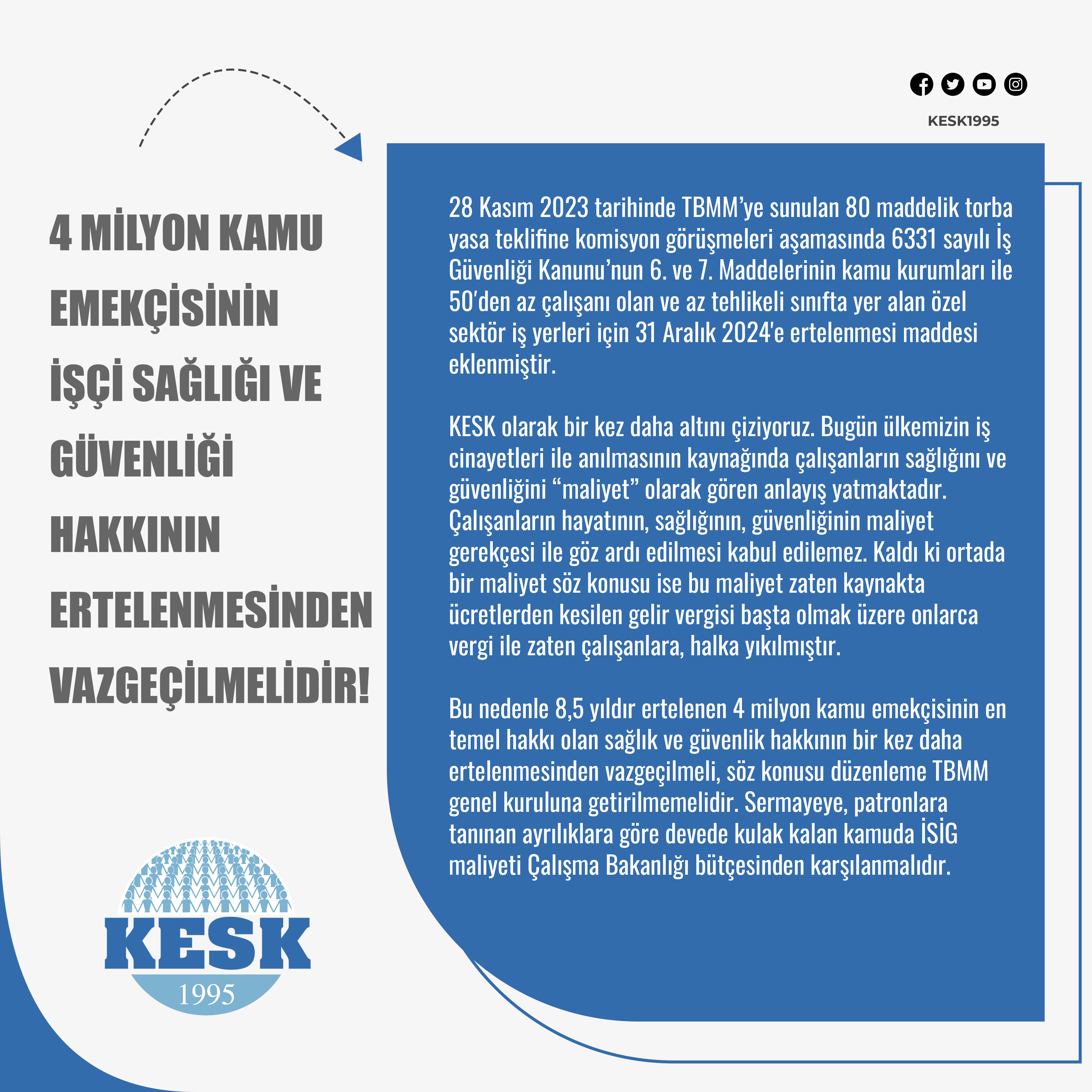 4 Milyon Kamu Emekçisinin İşçi Sağlığı ve Güvenliği Hakkının Ertelenmesinden Artık Vazgeçilmelidir!