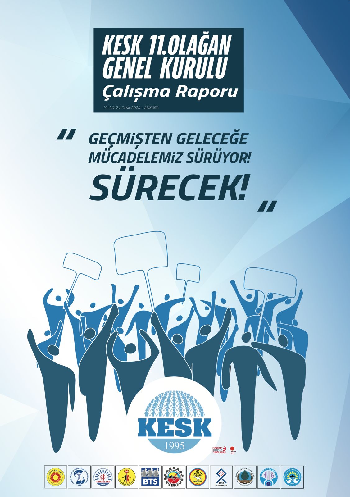 KESK 11. OLAĞAN GENEL KURULU ÇALIŞMA RAPORU