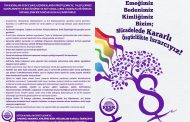 8 Mart Afiş, Bildiri ve Kadın Dergisi Yayımlandı.