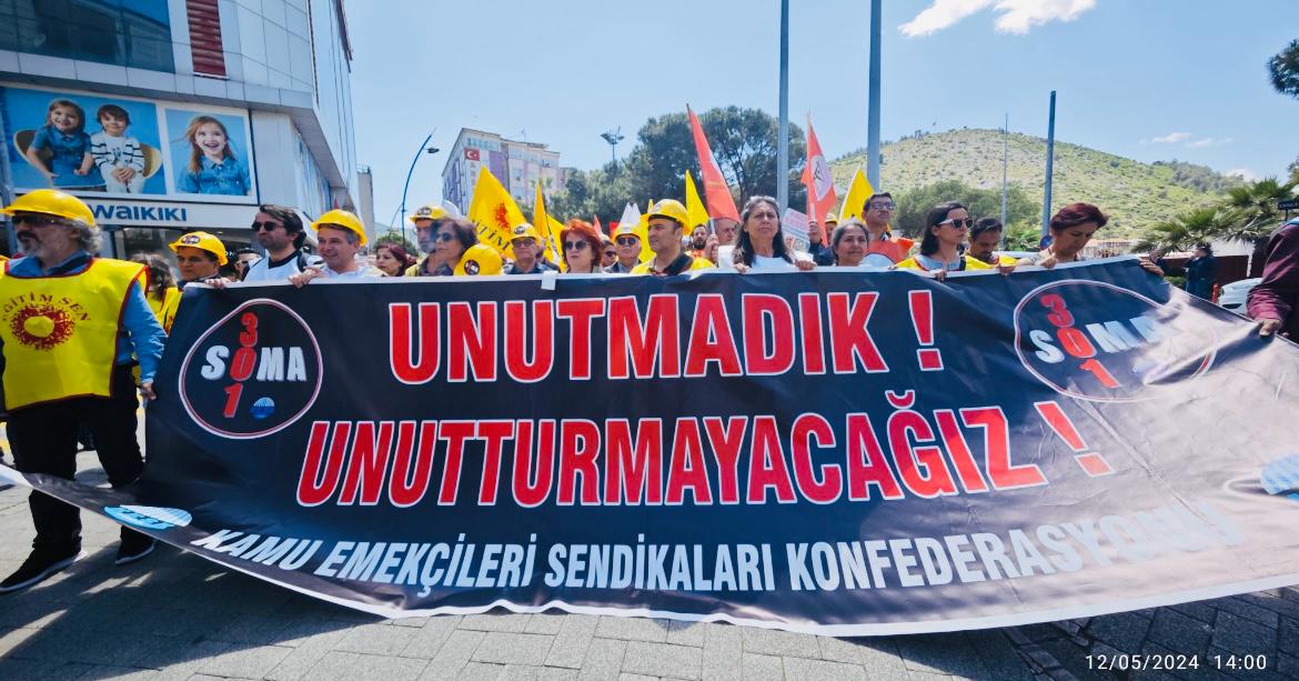 Soma'yı Unutmadık, Unutturmayacağız!