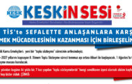 Bildiri: 7 TİS’te Sefalette Anlaşanlara Karşı Emek Mücadelesinin Kazanması İçin Birleşelim!