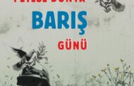 1 Eylül Dünya Barış Günü Afiş ve Bildiri